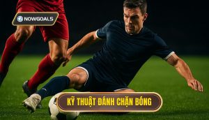 Kỹ thuật đánh chặn bóng